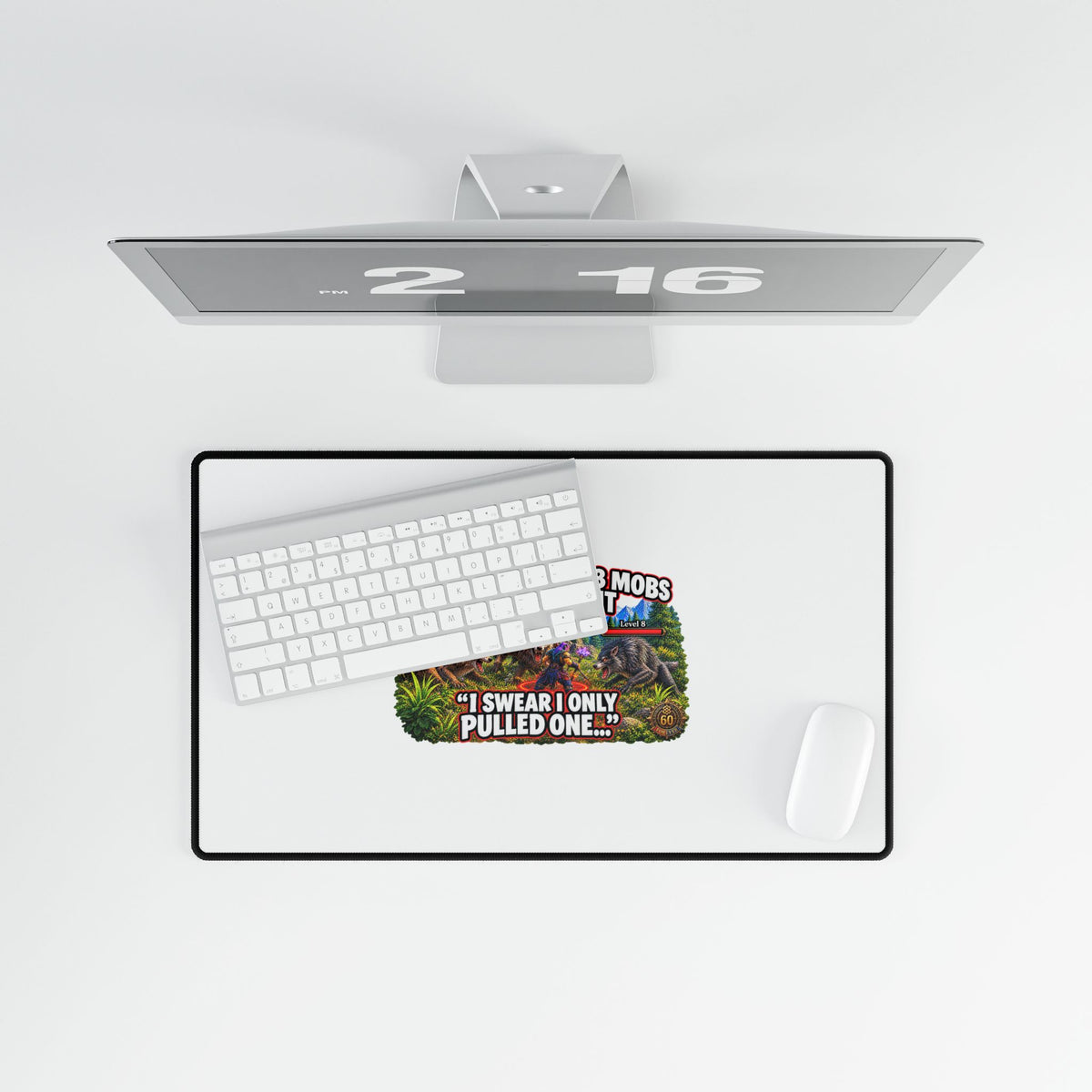 Gaming Desk Mat — “When You Pull 3 Mobs By Accident” Funny MMO Mousepad
