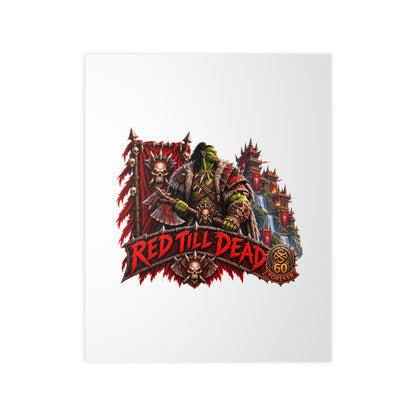 Red Till Dead Orc Warrior Poster