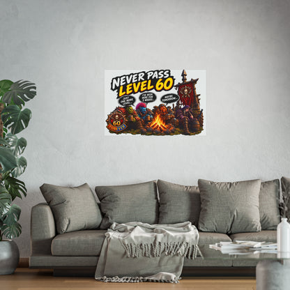 Never Pass Level 60 Fine Art Poster – Funny Gamer 60th Birthday Wall Art