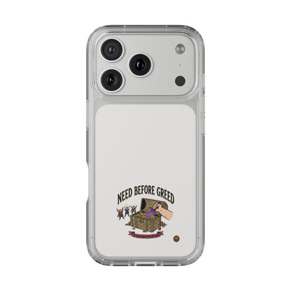 Clear Phone Case — "Need Before Greed" Treasure Chest Design