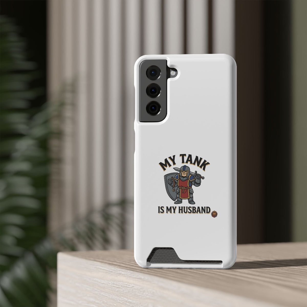 Phone Case with Card Holder — "My Tank Is My Husband" Gamer Military Wallet Case