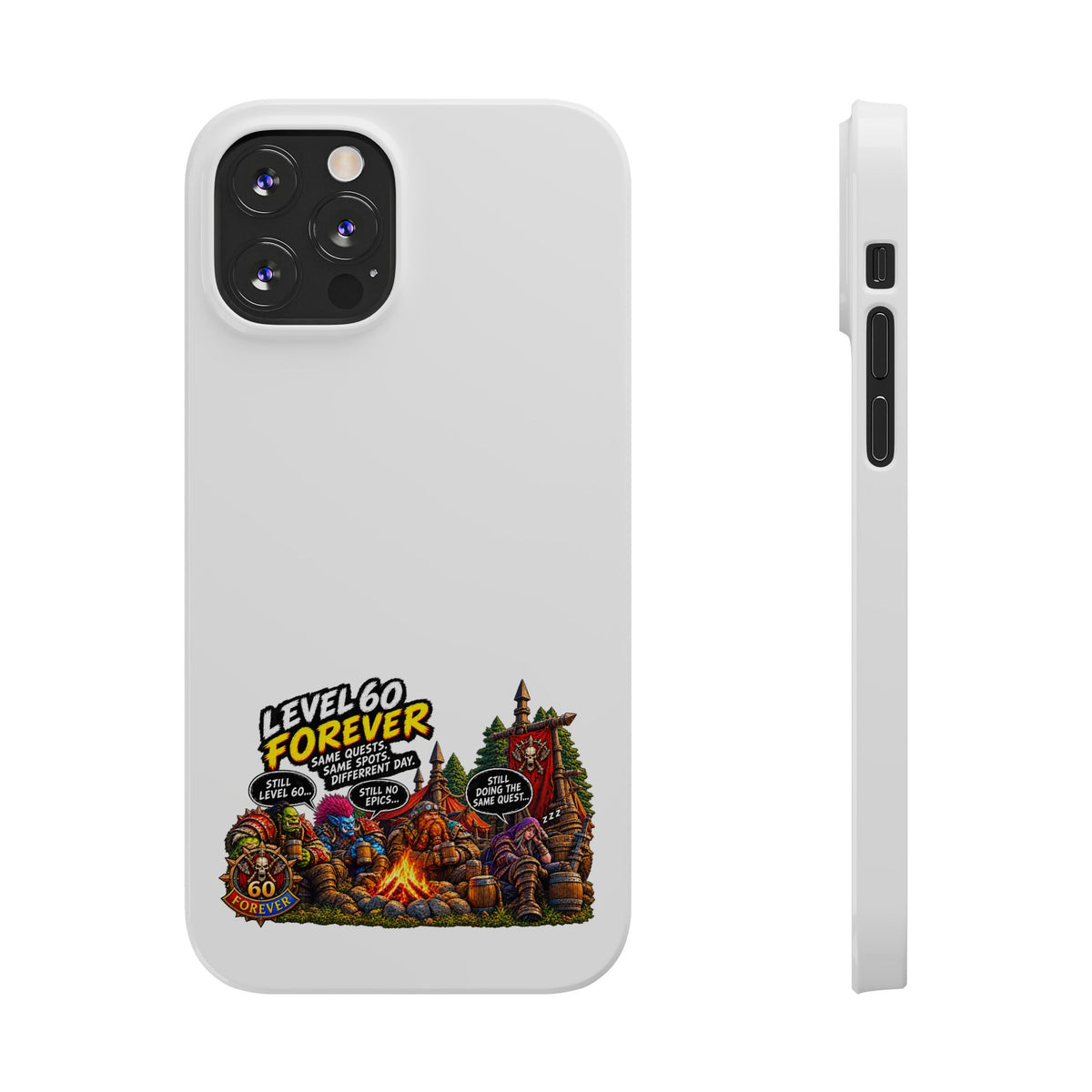 Level 60 Forever Slim Phone Case — Retro RPG Camping Gamer Design