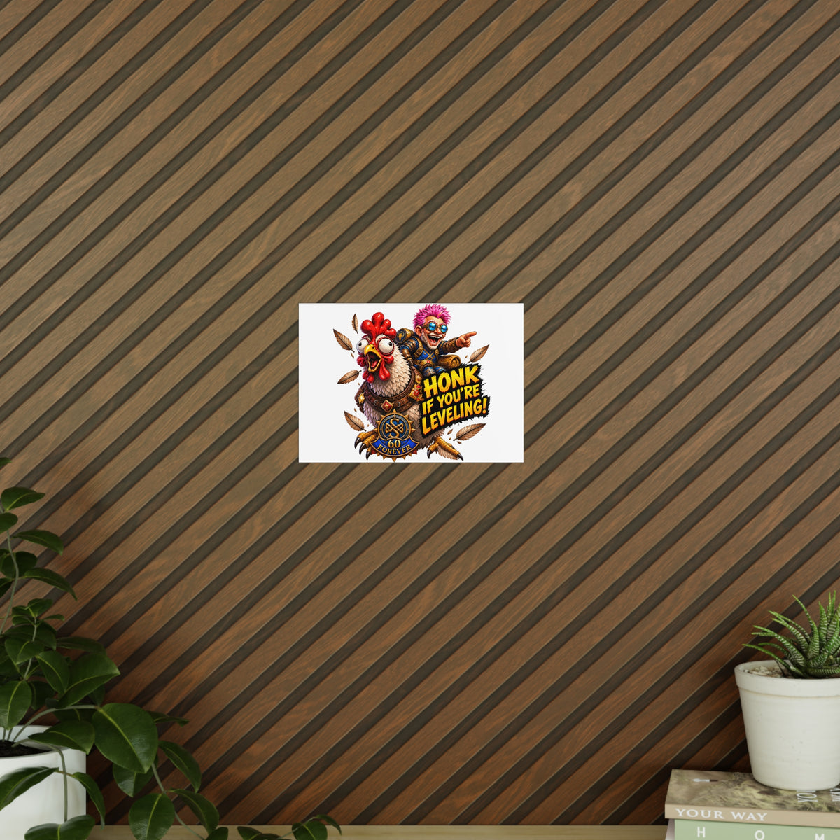 Honk If You're Leveling! Photopaper Poster – Gamer Chicken Art Print