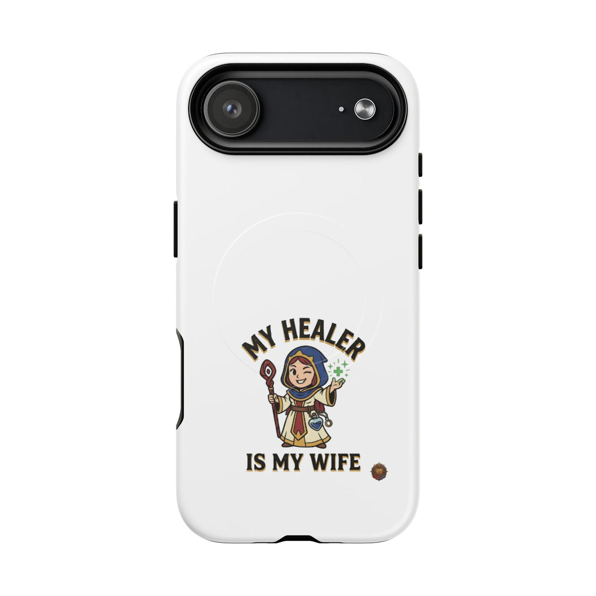 Phone Case — “My Healer Is My Wife” Cute RPG Healer Design, Tough Magnetic Protective Case