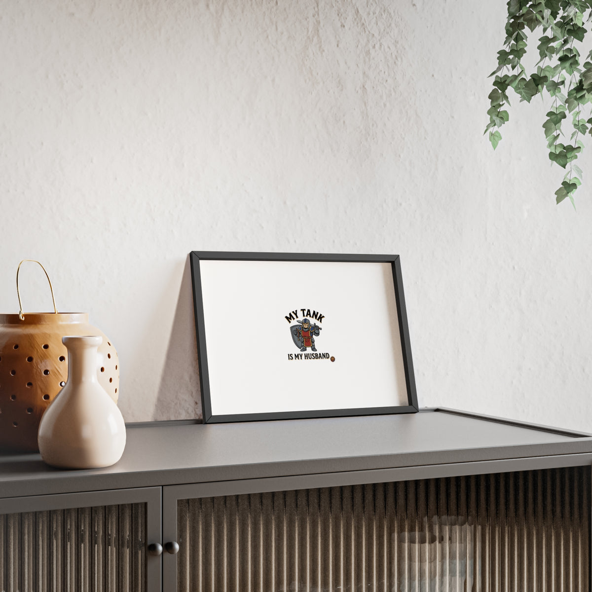 Framed Poster “My Tank Is My Husband” - Military Tank Lover Wall Art