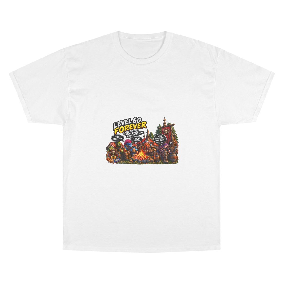 Level 60 Forever T-Shirt – Retro RPG Campfire Gamer Tee