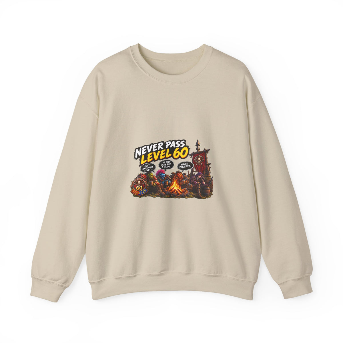 Never Pass Level 60 Crewneck Sweatshirt