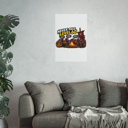 Never Pass Level 60 Fine Art Poster – Funny Gamer 60th Birthday Wall Art