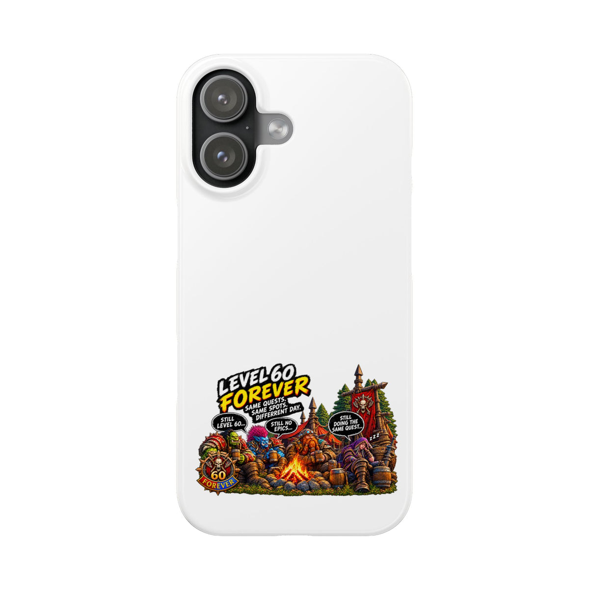 Level 60 Forever Slim Phone Case — Retro RPG Camping Gamer Design