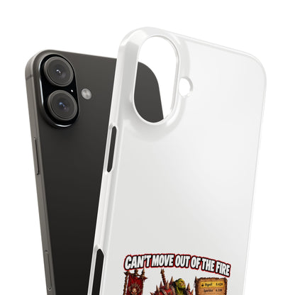 Slim Phone Case — "Can't Move Out of the Fire, It Would Lower My DPS" Gamer Design