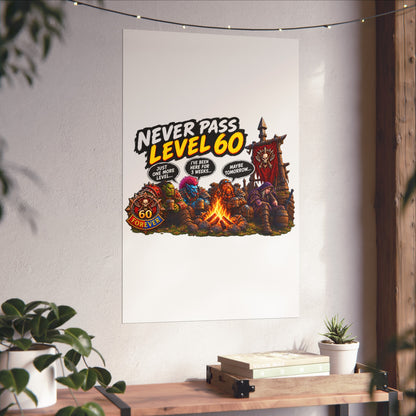 Never Pass Level 60 Fine Art Poster – Funny Gamer 60th Birthday Wall Art