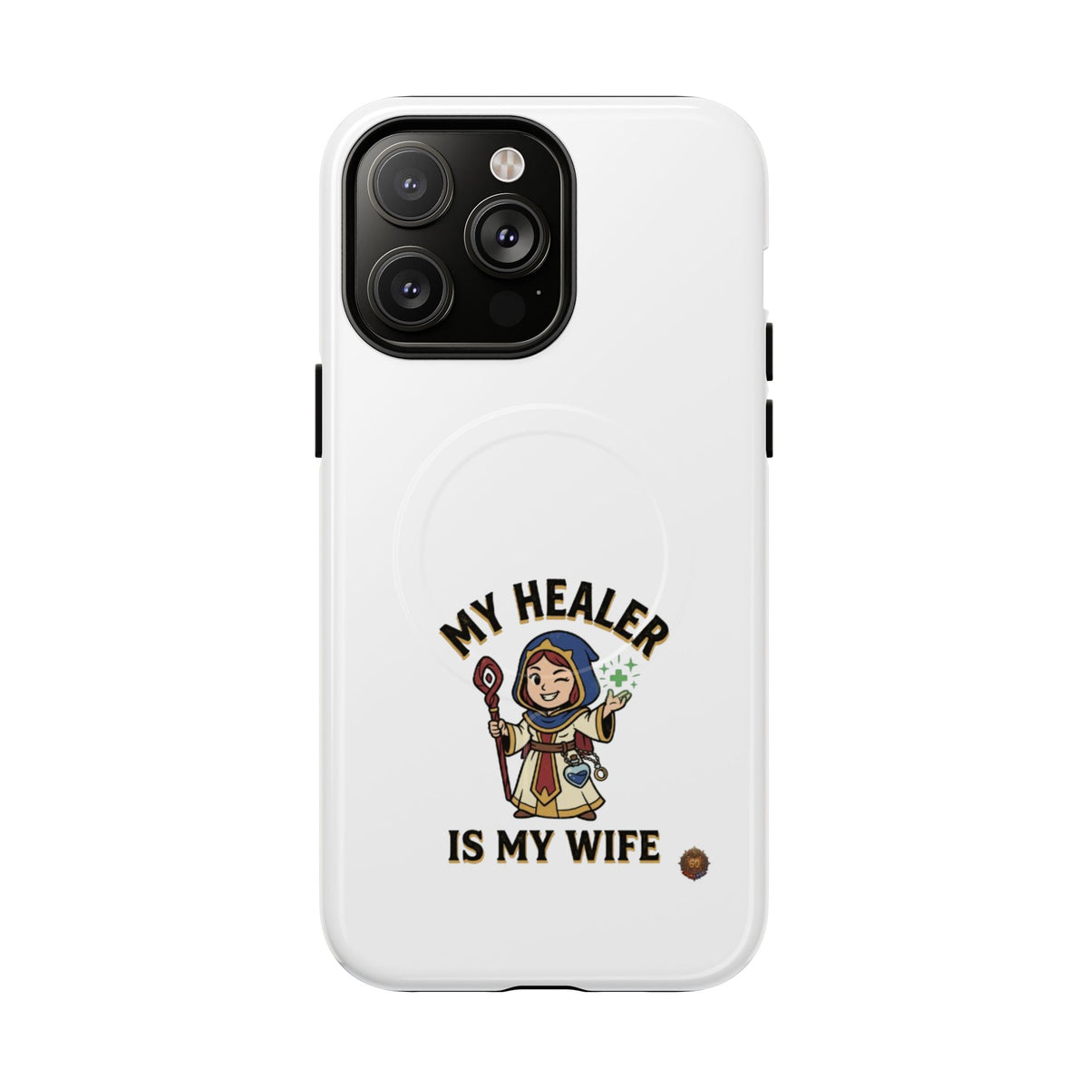 Phone Case — “My Healer Is My Wife” Cute RPG Healer Design, Tough Magnetic Protective Case