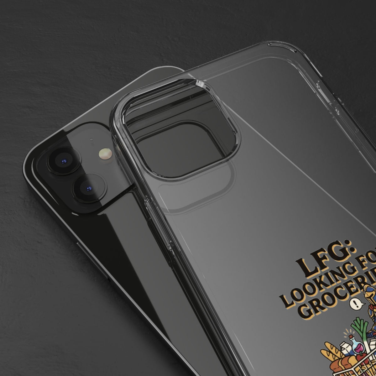 Clear Phone Case — “LFG: Looking For Groceries” Grocery Shopper Design