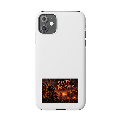 Slim Phone Case — "Sixty Forever" Apocalyptic Artwork