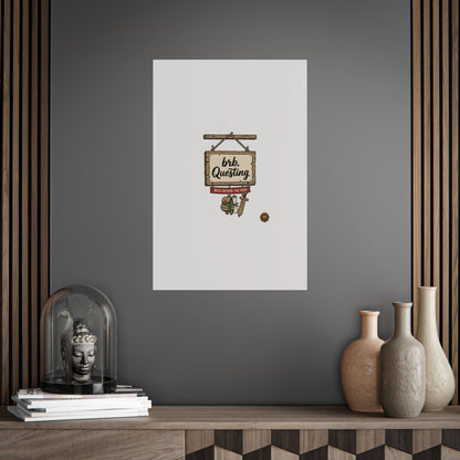 BRB Questing Poster — "Back Before the Raid" RPG Gaming Wall Art