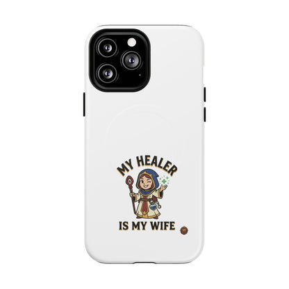 Phone Case — “My Healer Is My Wife” Cute RPG Healer Design, Tough Magnetic Protective Case