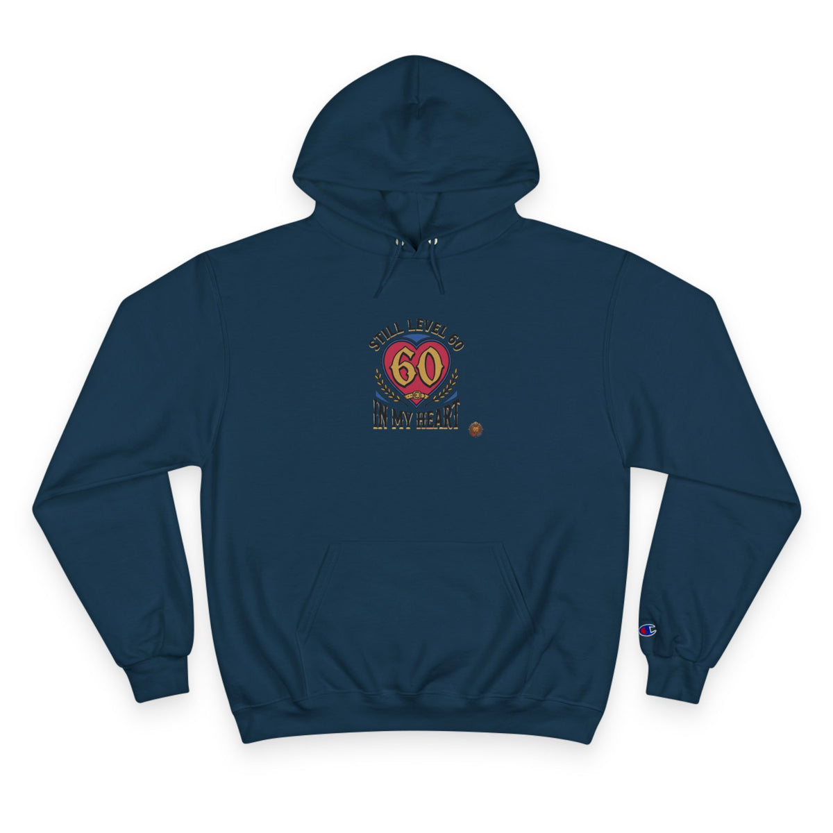 60th Birthday Hoodie - "Still 60 In My Heart" Champion-Style Pullover