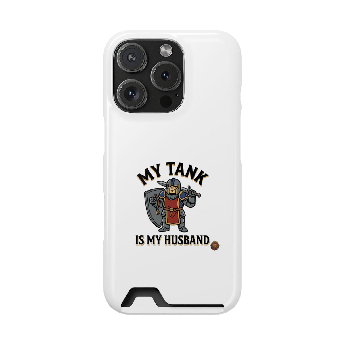 Phone Case with Card Holder — "My Tank Is My Husband" Gamer Military Wallet Case