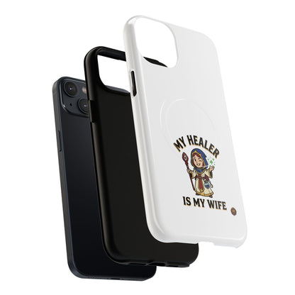 Phone Case — “My Healer Is My Wife” Cute RPG Healer Design, Tough Magnetic Protective Case