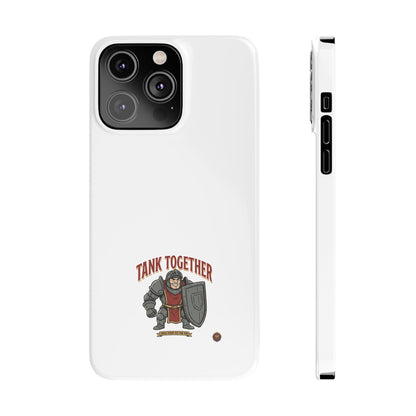 Slim Phone Case — "Tank Together" Medieval Tank Warrior Design
