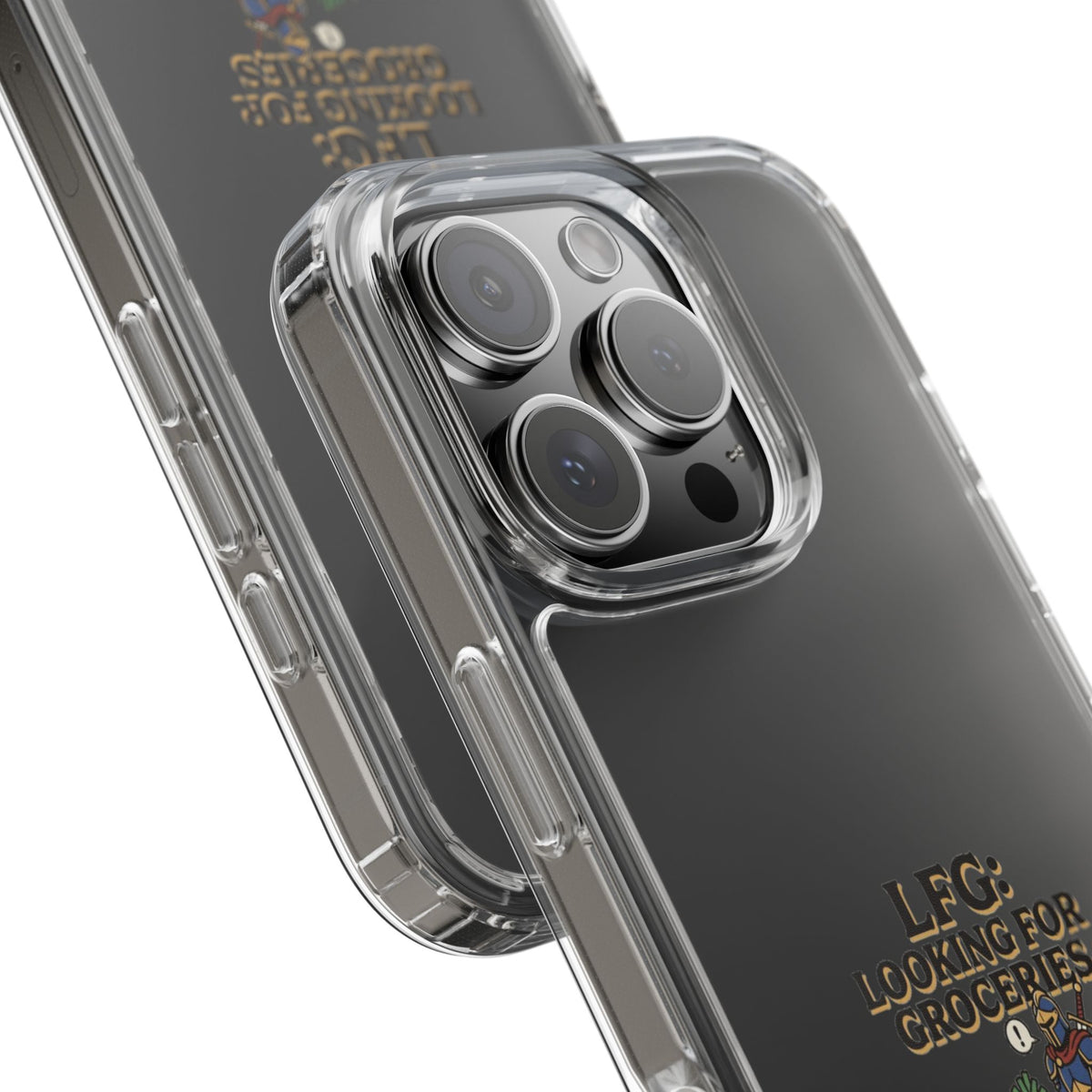 Clear Phone Case — “LFG: Looking For Groceries” Grocery Shopper Design