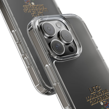 Clear Phone Case — “LFG: Looking For Groceries” Grocery Shopper Design