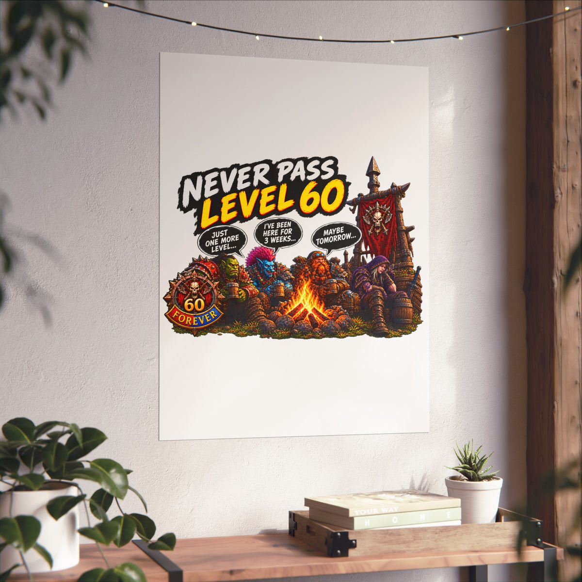 Never Pass Level 60 Fine Art Poster – Funny Gamer 60th Birthday Wall Art