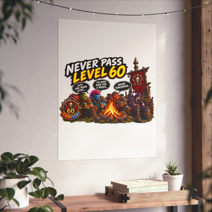 Never Pass Level 60 Fine Art Poster – Funny Gamer 60th Birthday Wall Art