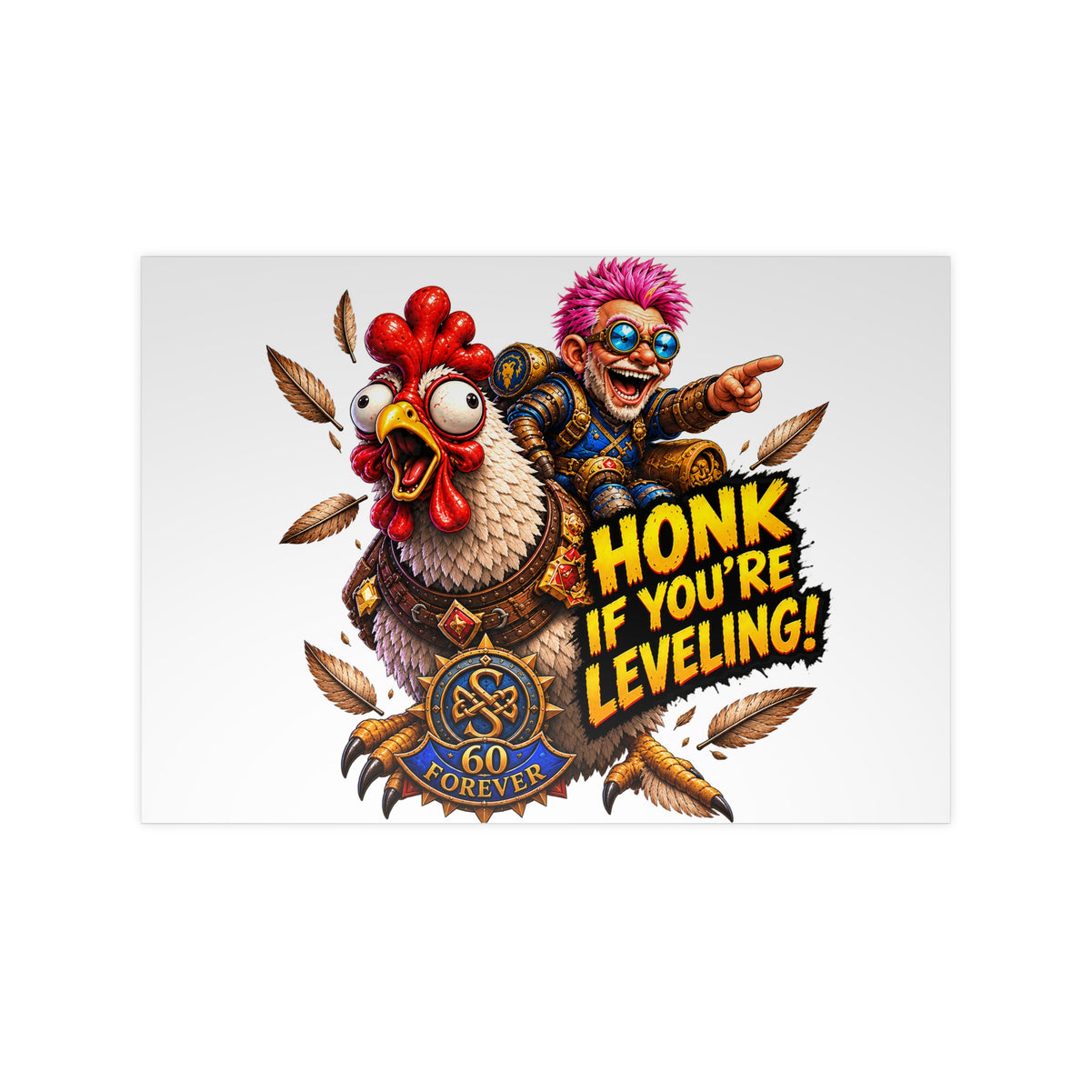 Honk If You're Leveling! Photopaper Poster – Gamer Chicken Art Print