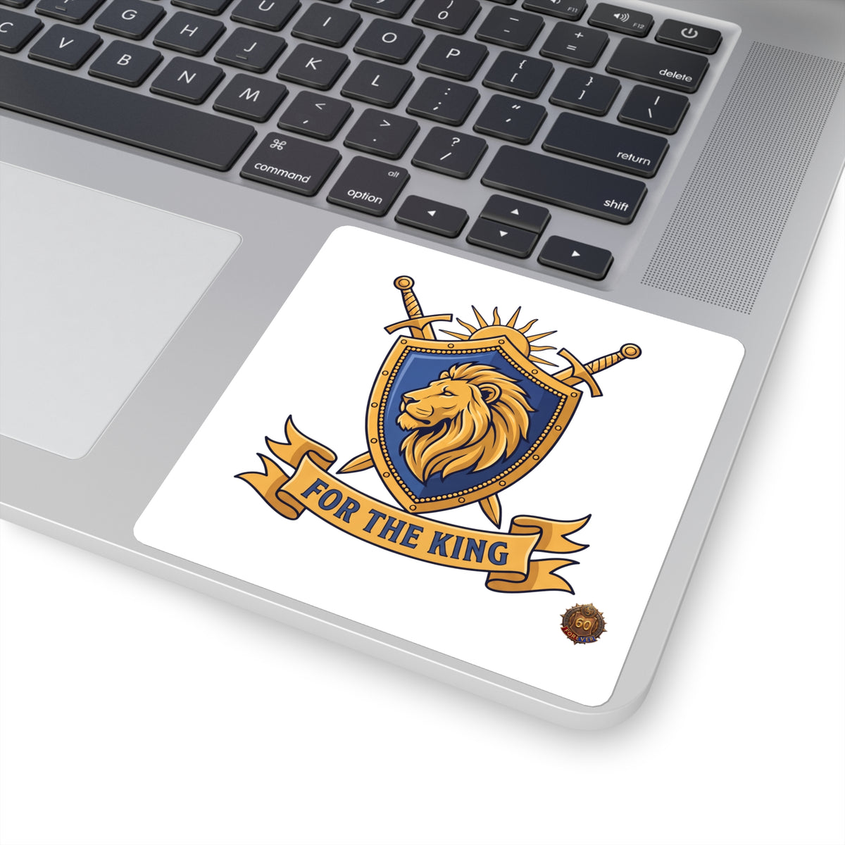 Square Sticker — 'For The King' Lion Crest Emblem