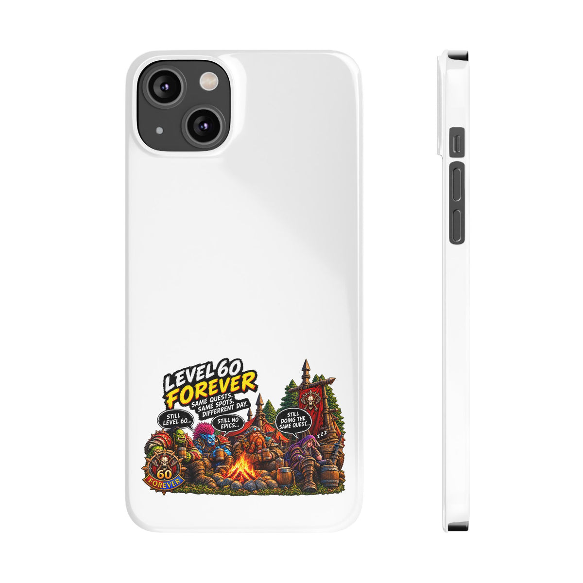Level 60 Forever Slim Phone Case — Retro RPG Camping Gamer Design