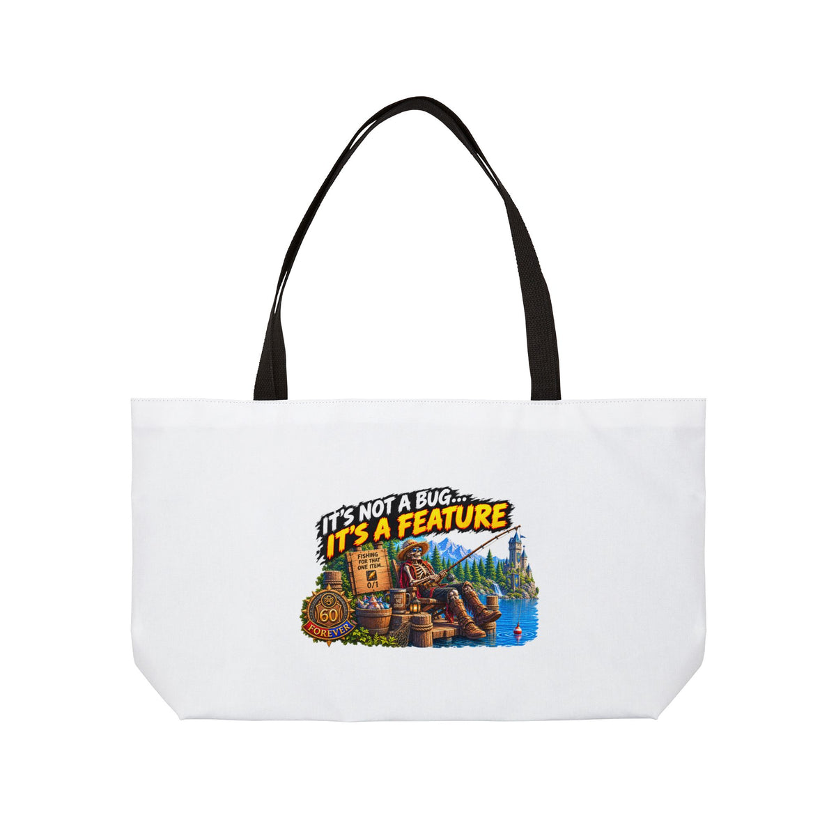 Weekender Tote Bag — "It's Not a Bug, It's a Feature" Cabin Camping Tote