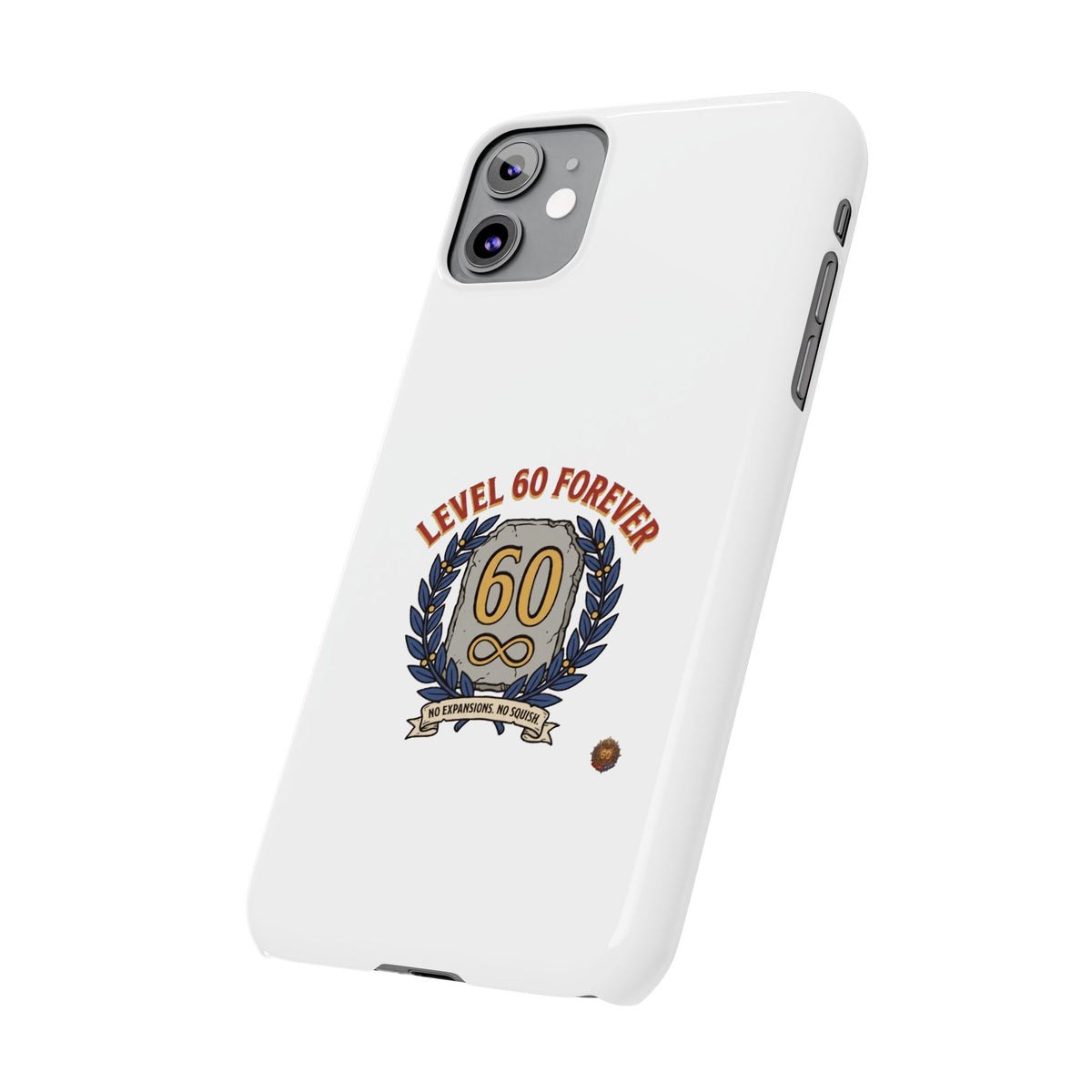 Level 60 Forever Slim Phone Case — 60th Birthday Gift, Milestone Celebration