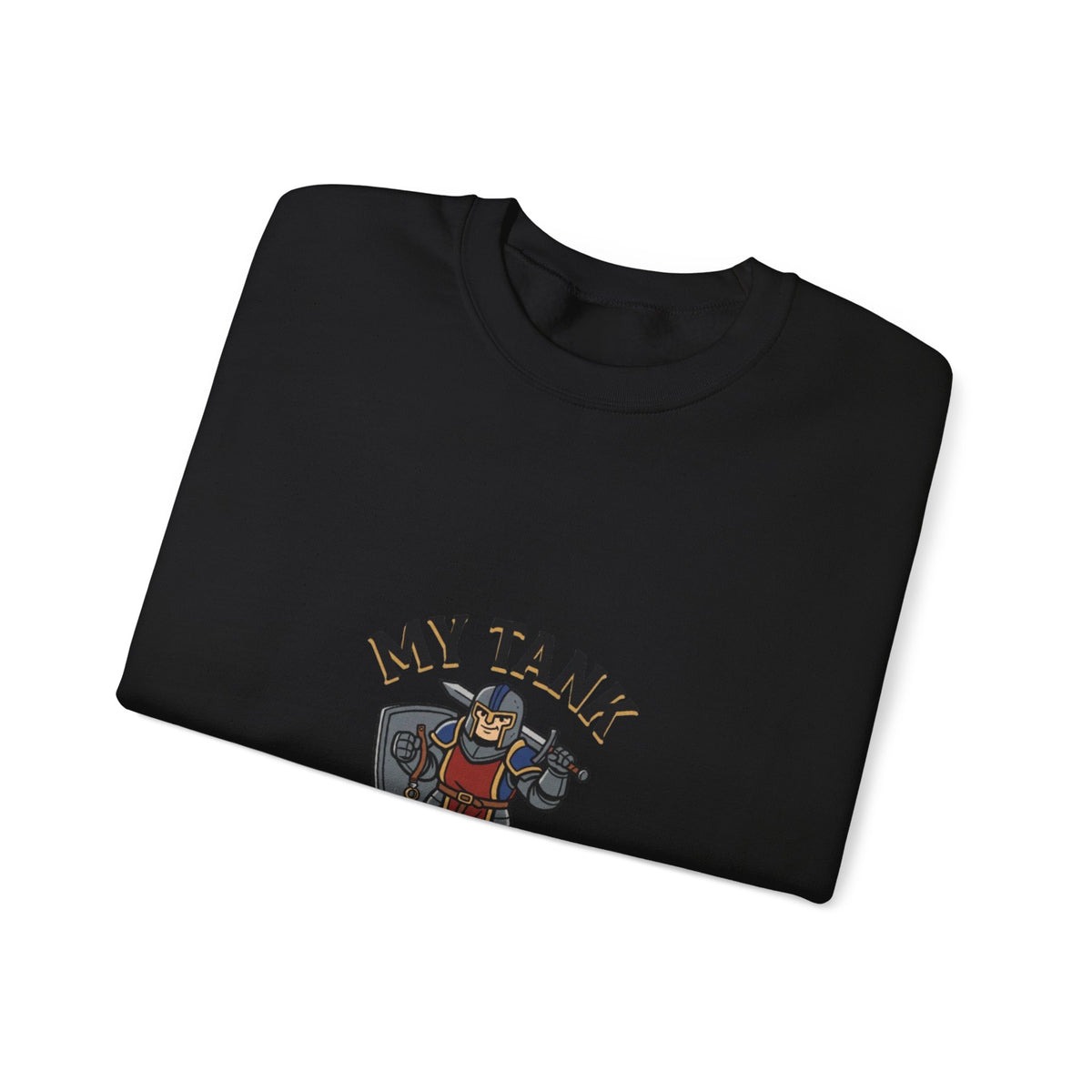 Crewneck Sweatshirt — "My Tank Is My Husband" RPG Gamer Graphic