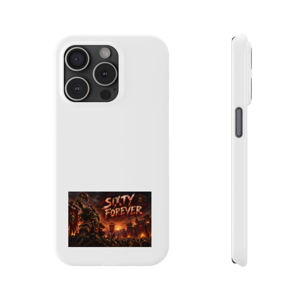Slim Phone Case — "Sixty Forever" Apocalyptic Artwork