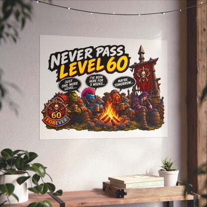 Never Pass Level 60 Fine Art Poster – Funny Gamer 60th Birthday Wall Art