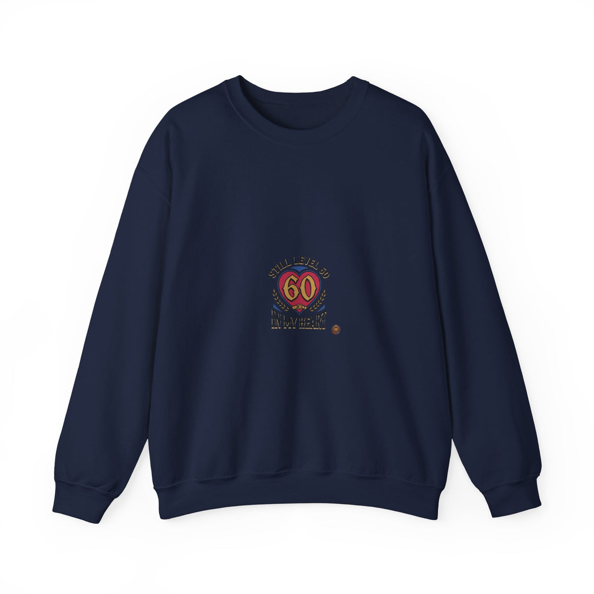 60th Birthday Sweatshirt - "Still Level 60 in My Heart" Retro Crest Crewneck