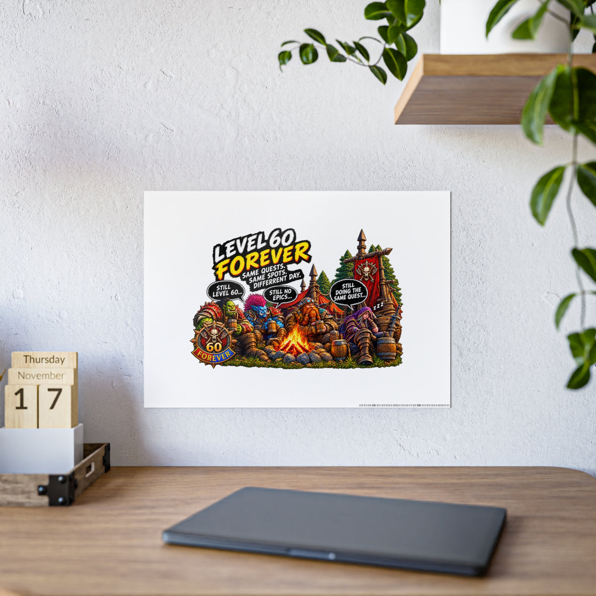 Level 60 Forever Poster