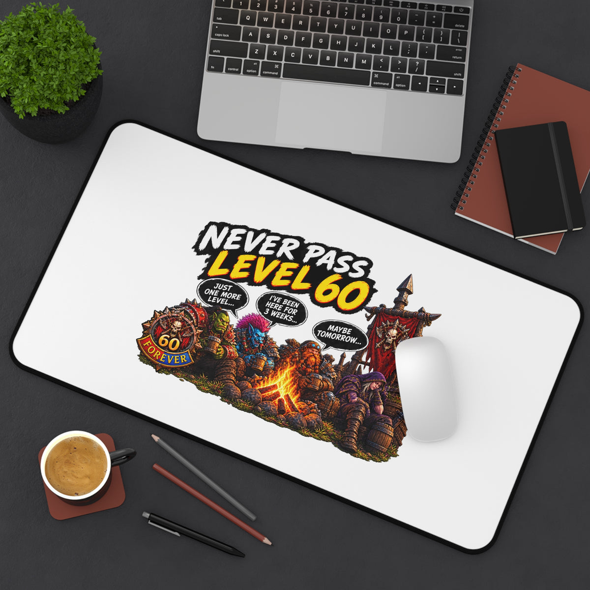 Never Pass Level 60 Desk Mat — Retro RPG Campfire Gaming Mousepad