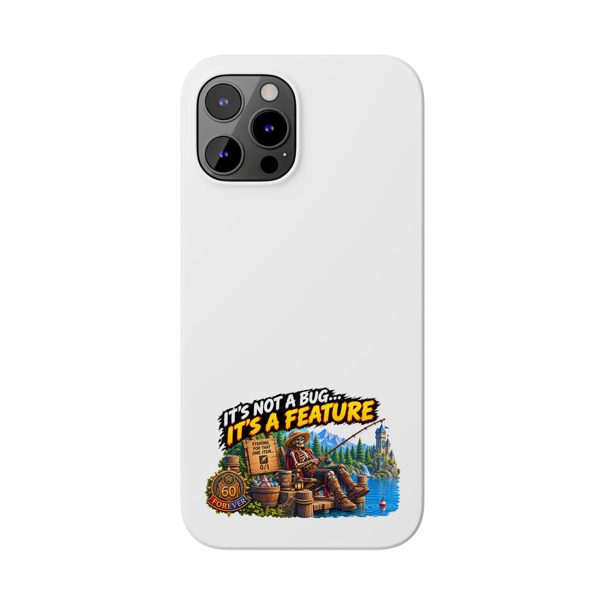Slim Phone Case — "It's Not a Bug, It's a Feature" Rustic Camping Design