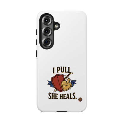 Phone Case — "I Pull, She Heals" RPG Couple Gaming Protective Case