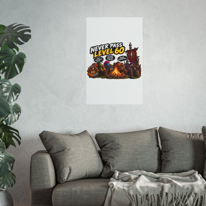 Never Pass Level 60 Fine Art Poster – Funny Gamer 60th Birthday Wall Art