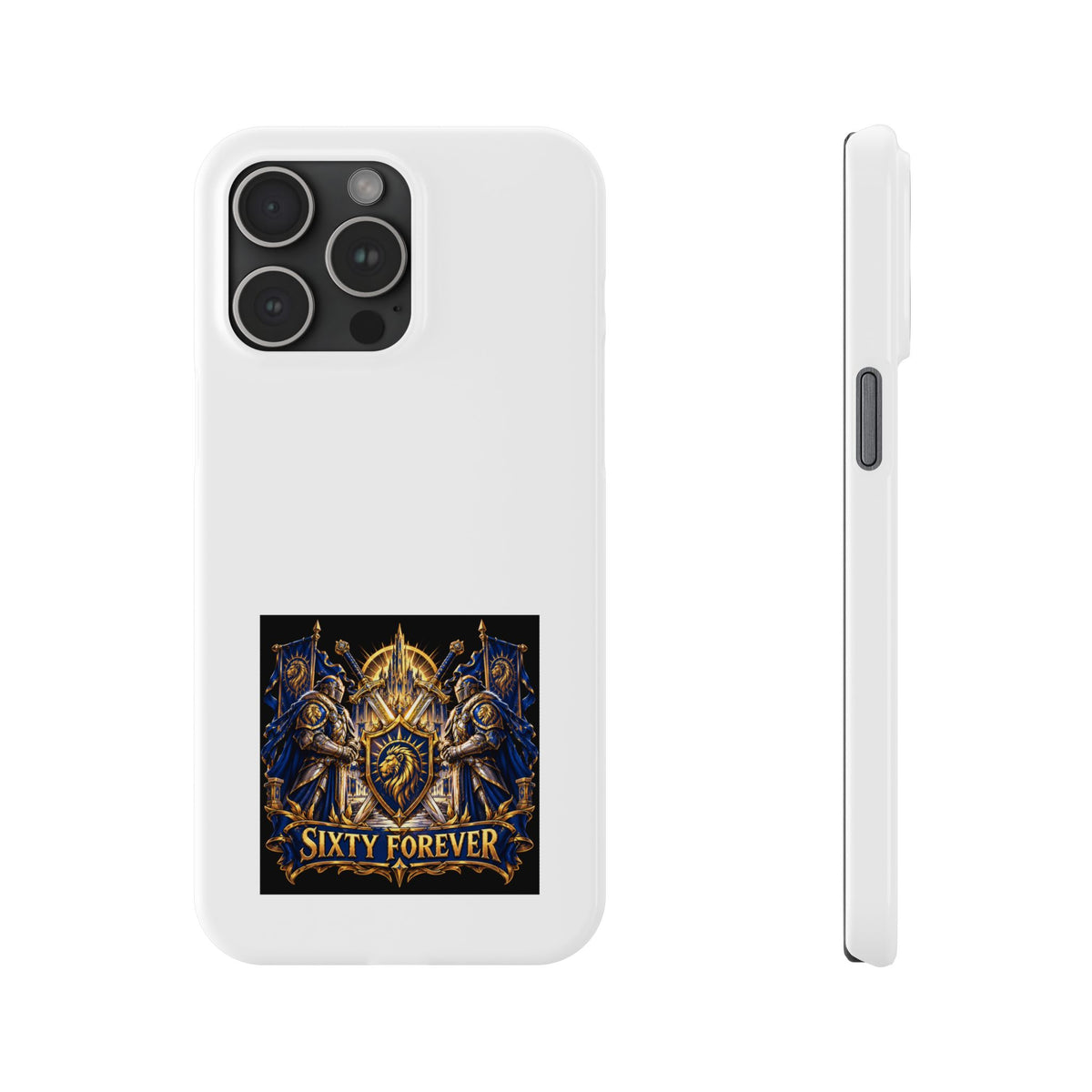Slim Phone Case — "Sixty Forever" Shield Knight Graphic