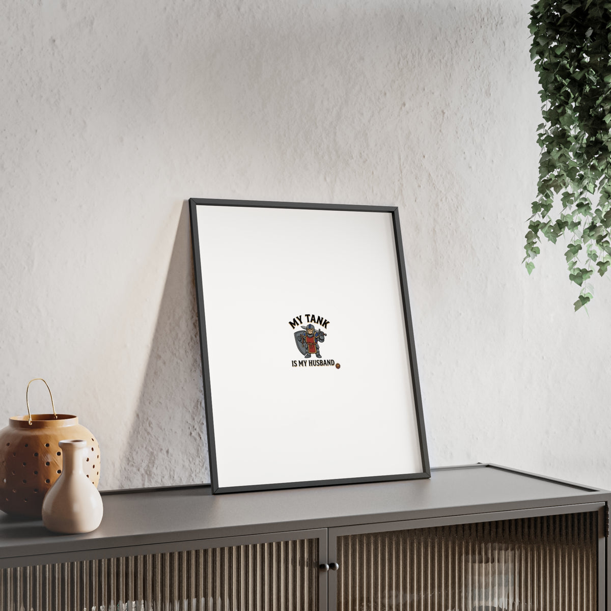 Framed Poster “My Tank Is My Husband” - Military Tank Lover Wall Art