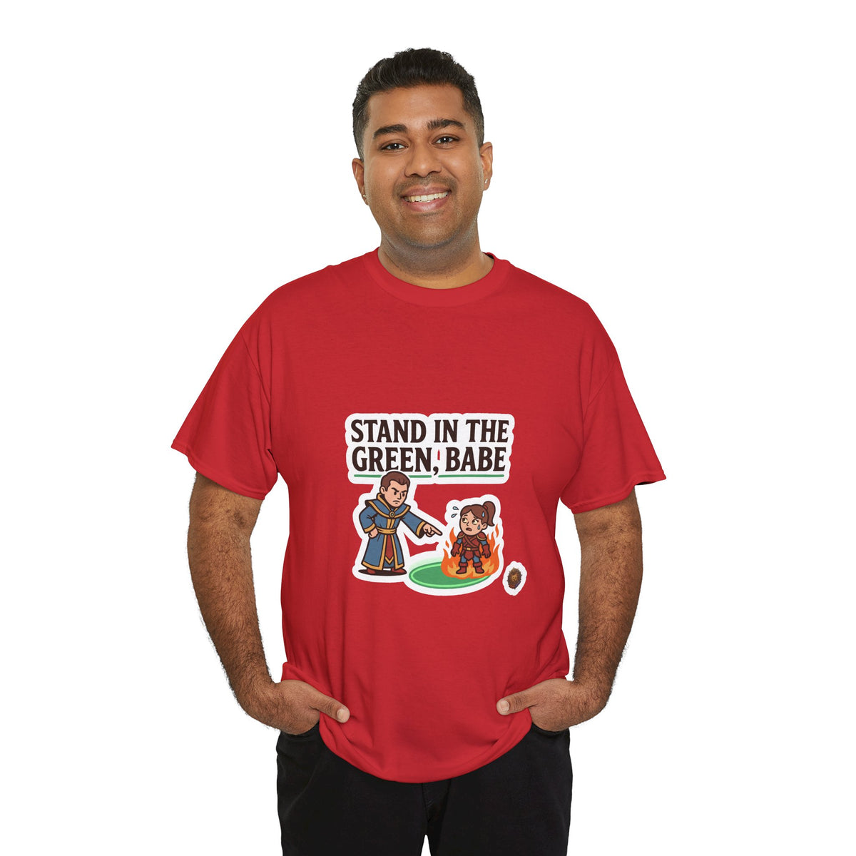 RPG Gamer Tee — “Stand in the Green, Babe” Funny DnD Party T-Shirt