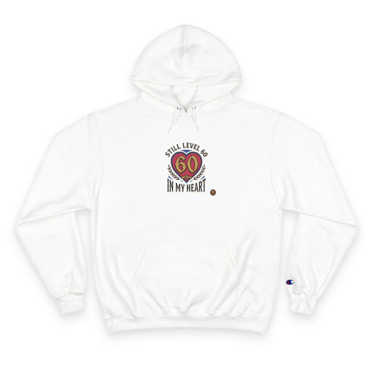 60th Birthday Hoodie - "Still 60 In My Heart" Champion-Style Pullover