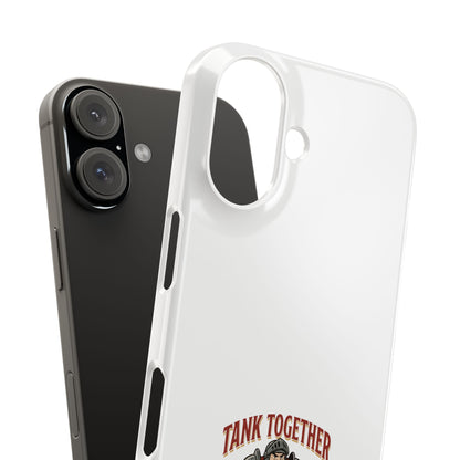 Slim Phone Case — "Tank Together" Medieval Tank Warrior Design
