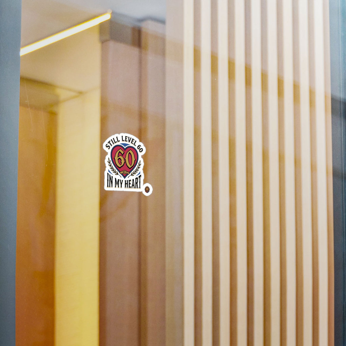 60th Birthday Vinyl Decal — "Still Level 60 In My Heart" Kiss-Cut Sticker