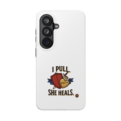 Phone Case — "I Pull, She Heals" RPG Couple Gaming Protective Case