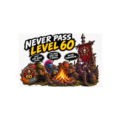 Never Pass Level 60 Fine Art Poster – Funny Gamer 60th Birthday Wall Art